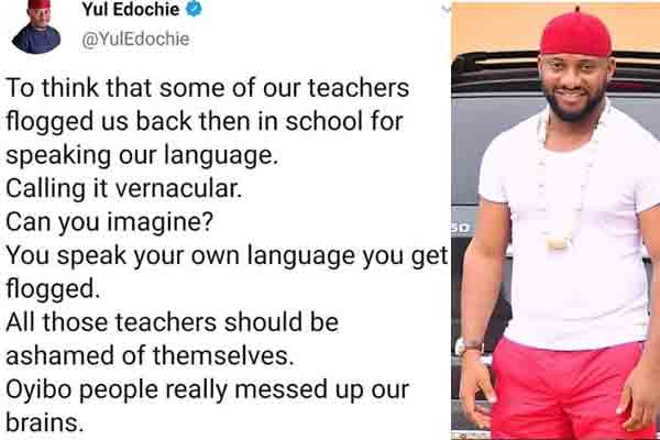 Yul Edochie questions banning vernacular language in schools