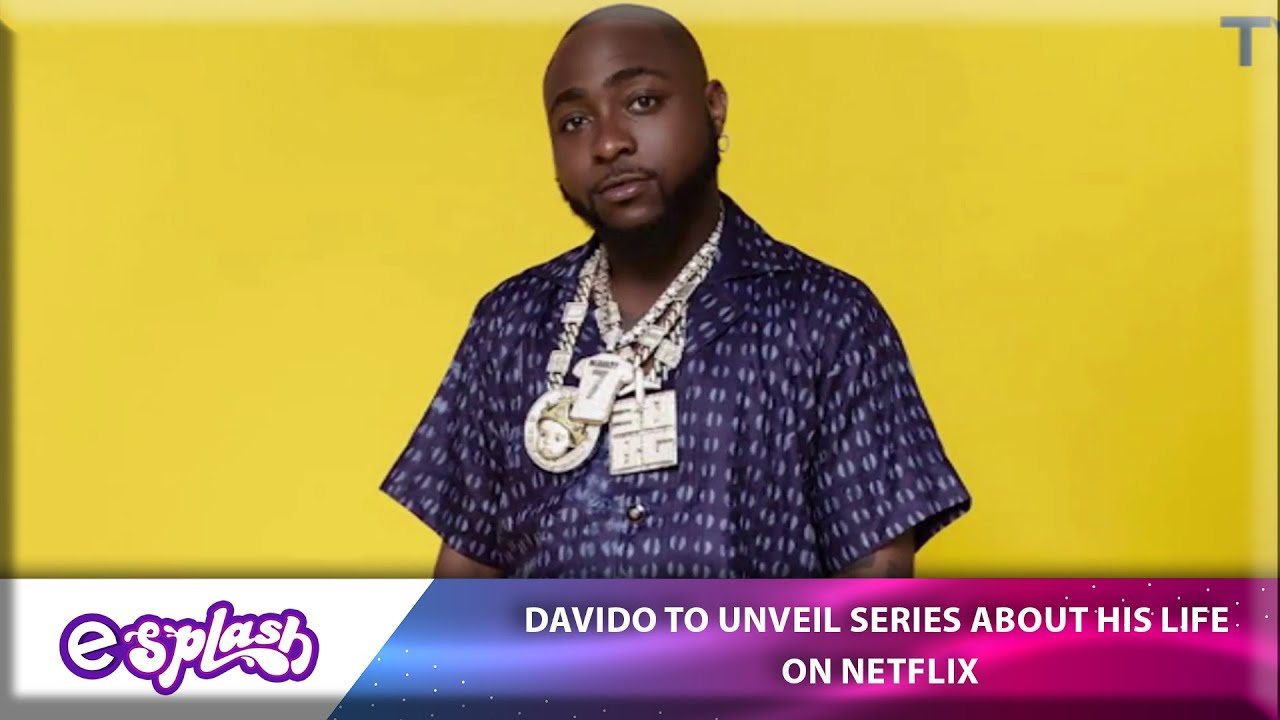 Davido Unveils Netflix Documentary Series About His Life | VIDEO