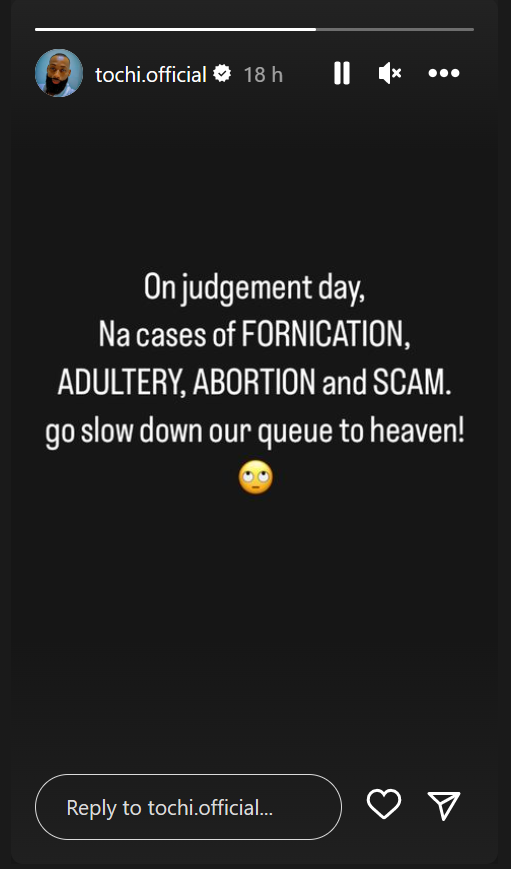 BBNaija Tochi Lists Out Sins That Would Slow Down Queue On Judgement Day In Heaven 